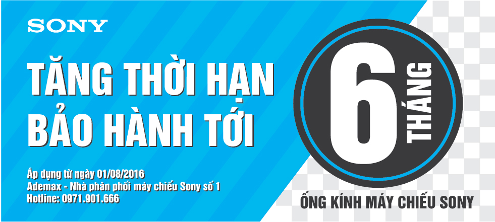BẢO HÀNH LÊN TỚI 180 NGÀY CHO BÓNG ĐÈN MÁY CHIẾU SONY
