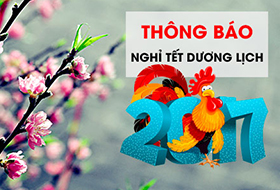 THÔNG BÁO NGHỈ TẾT DƯƠNG LỊCH 2017